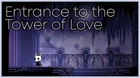 tower of love hollow knight|Tower of Love